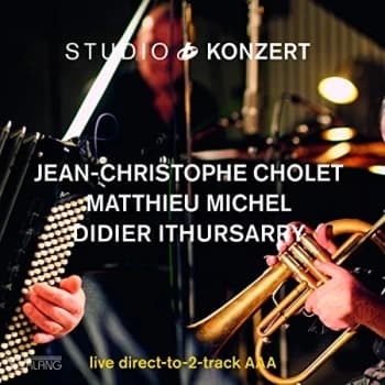 Jean-Christophe Cholet, Matthieu Michel & Didier Irthusarry - Lp-Jean-Christophe Cholet-Studio Konzert -Lp Vinyl
