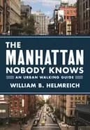 manhattan nobody knows an urban walking guide