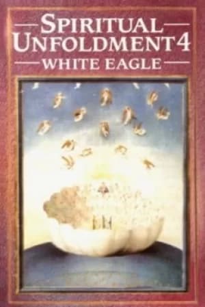 Spiritual unfoldment by White Eagle