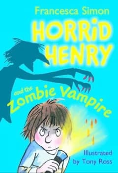 Horrid Henry and the Zombie Vampire by Francesca Simon Paperback