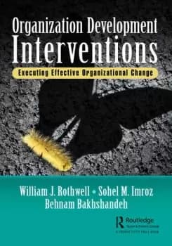 Organization Development InterventionsExecuting Effective Organizational Change