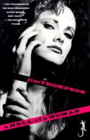 A hell of a woman by Jim Thompson