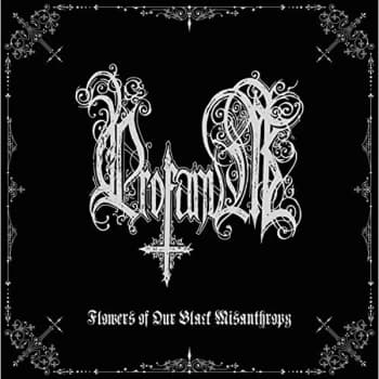 Profanum - Flowers of Our Black Misanthropy Vinyl