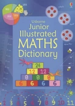 Usborne Junior Illustrated Maths Dictionary by Kirsteen Rogers and Tori Large and Ruth Russell Paperback