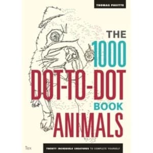 The 1000 Dot-To-Dot Book: Animals : Twenty incredible creatures to complete yourself.