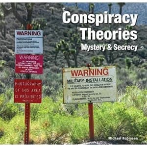 Conspiracy Theories Mystery & Secrecy Hardback 2018