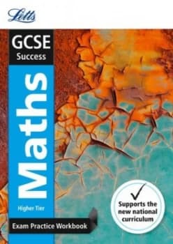 Gcse Maths Higher Exam Practice Workbook with Practice Test Paper Paperback
