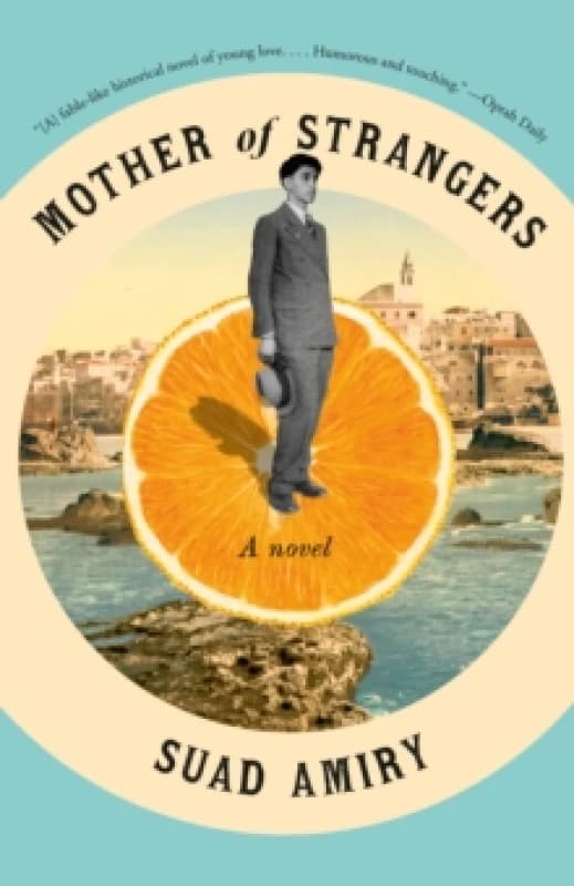 Mother of Strangers : A Novel Paperback / softback