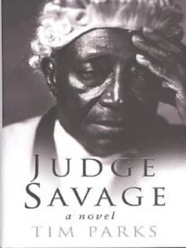 Judge Savage by Tim Parks Hardback