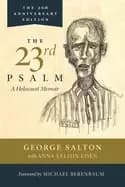 23rd psalm a holocaust memoir
