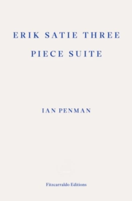 Erik Satie Three Piece Suite Paperback / softback