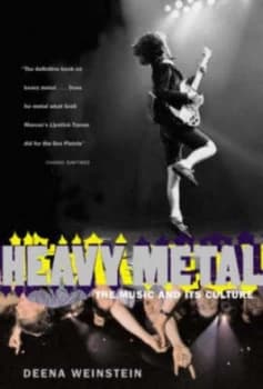 Heavy Metal by Deena Weinstein Paperback
