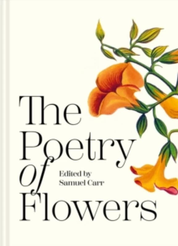 The Poetry of Flowers Hardback