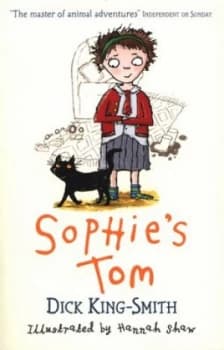Sophies Tom by Dick King-Smith Book