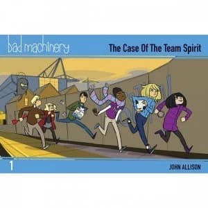 Bad Machinery Volume 1: Pocket Edition