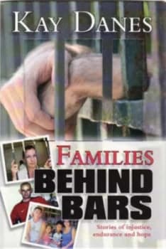 Families behind Bars by Kay Danes and Victoria Fisher Paperback