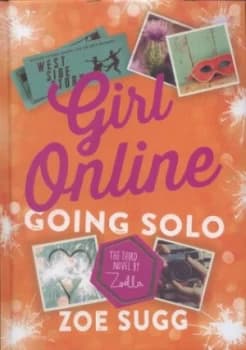 Girl Online Going Solo by Zoe Sugg Hardback