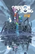 oblivion song by kirkman and de felici volume 5