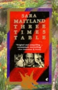 Three Times Table by Sara Maitland Paperback