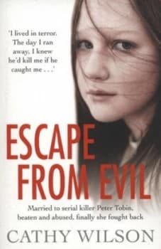 Escape from Evil by Cathy Wilson Paperback