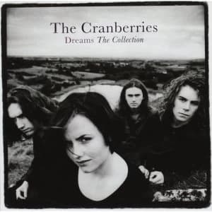 The Cranberries Dreams The Collection Greatest Hits CD