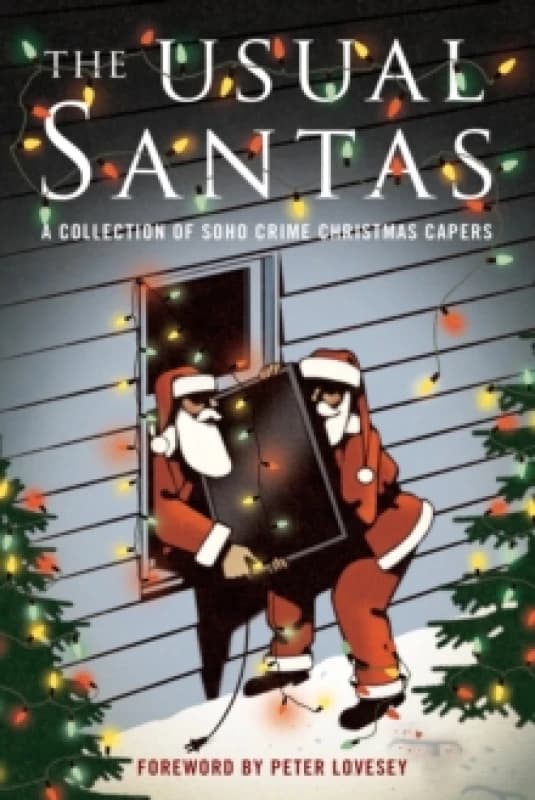 The Usual Santas : A Collection of Soho Crime Christmas Capers Paperback / softback
