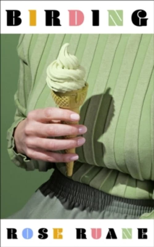 Birding : Longlisted for the Womens Prize for Fiction 2025 Hardback