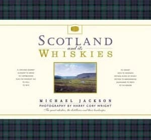Scotland and Its Whiskies by Michael Jackson and Harry Cory Wright Paperback
