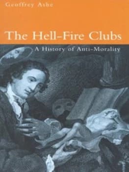 The Hell-Fire Clubs by Geoffrey Ashe Paperback
