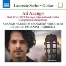 Ali Arango: Arango/Barrios Mangore/Brouwer/Clerch/Paganini/...