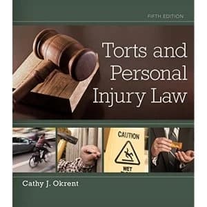 Torts and Personal Injury Law Hardback 2013