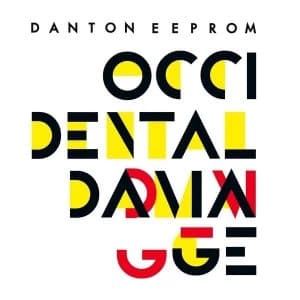 Danton Eeprom - Occidental Damage Remixes Vinyl