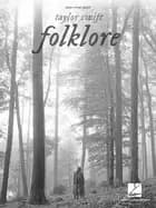 taylor swift folklore piano vocal guitar songbook