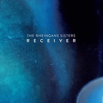 The Rheingans Sisters - Receiver CD
