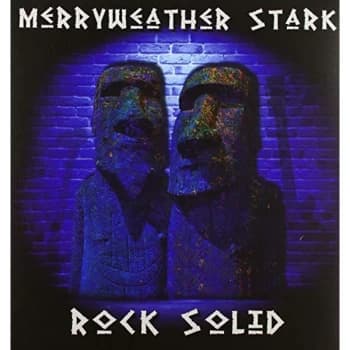 Merryweather Stark - Rock Solid Vinyl