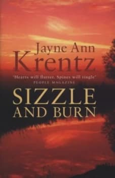 Sizzle and Burn by Jayne Ann Krentz Hardback