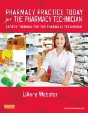 pharmacy practice today for the pharmacy technician book