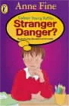 Stranger Danger by Anne Fine Paperback