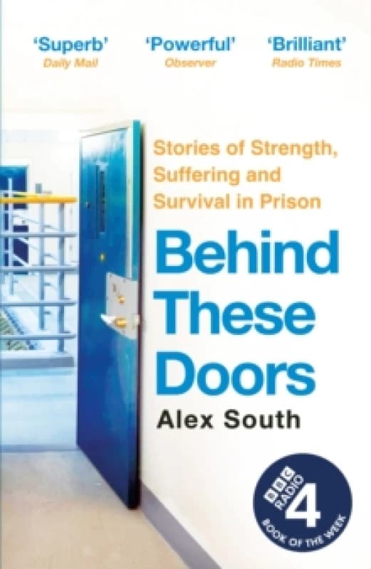 Behind these Doors : As heard on Radio 4 Book of the Week Paperback / softback