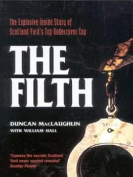 The Filth by Duncan Maclaughlin Paperback