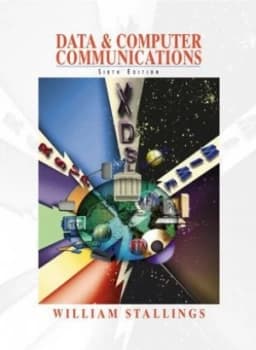 Data and Computer Communications by William Stallings Hardback