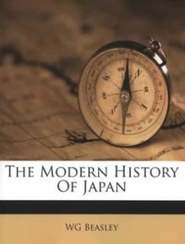 The Modern History of Japan by W. G Beasley Book