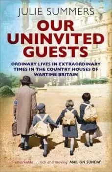 Our uninvited guests - Julie Summers - Paperback - Used