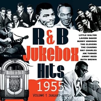 Various Artists - Rhythm and Blues Jukebox Hits 1955 Part: 1 Jan - April CD
