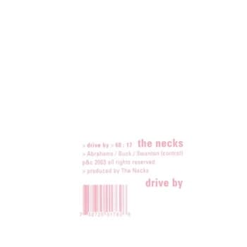 The Necks - Drive By CD