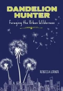 Dandelion Hunter by Rebecca Lerner Paperback