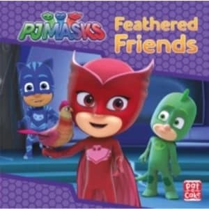 PJ Masks: Feathered Friends : A PJ Masks story book