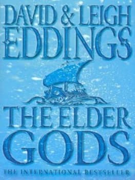 The Elder Gods by David Eddings Hardback