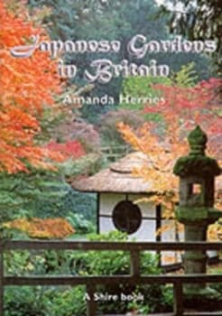 Japanese Gardens in Britain by Amanda Herries Paperback