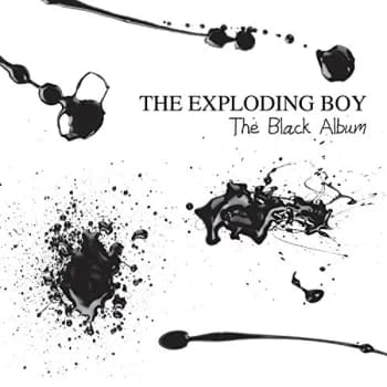 Exploding Boy,The - The Black Album CD
